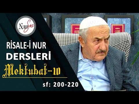 Mektûbât'tan 10. Ders (19. Mektub) — Hüsnü Bayram Ağabey